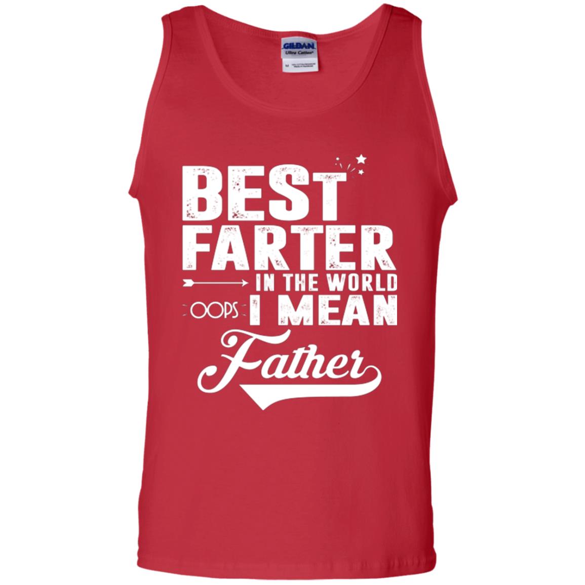 Best Farter In The World Oops I Mean Father Daddy Shirt Red