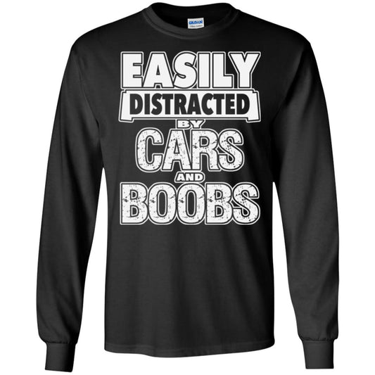 Car Lover T-shirt Easily Distracted By Cars And Boobs Black