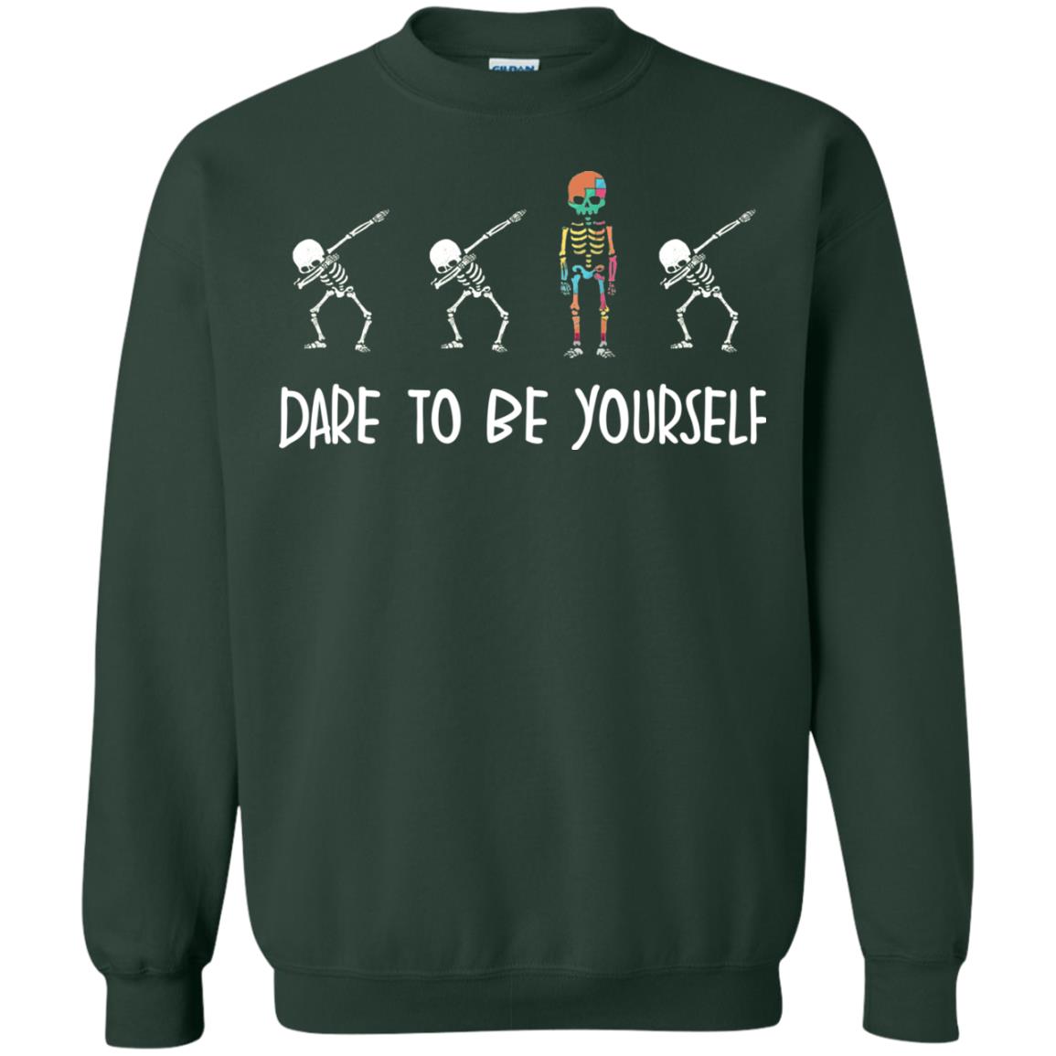 Dare To Be Yourself Autism Awareness T-shirt Forest Green