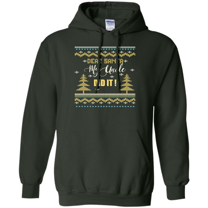 Christmas T-shirt Dear Santa My Uncle Did It Forest Green