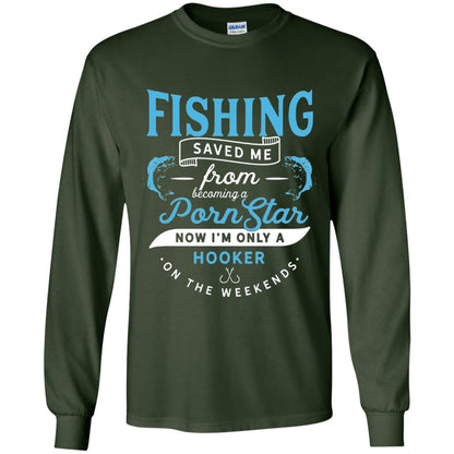 Funny Fishing Tshirts Im Only A Hooker On The Weekends Forest Green