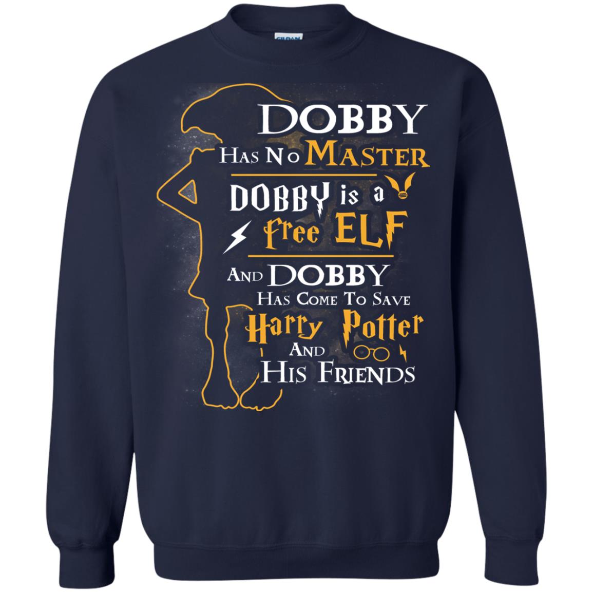 Dobby Has No Master Dobby Is A Free Elf And Dobby Has Come To Save Harry Potter And His Friends Movie Fan T-shirt Navy