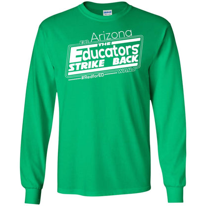 Arizona Teacher Tshirt Red For Ed Arizona The Educators Strike Back Irish Green
