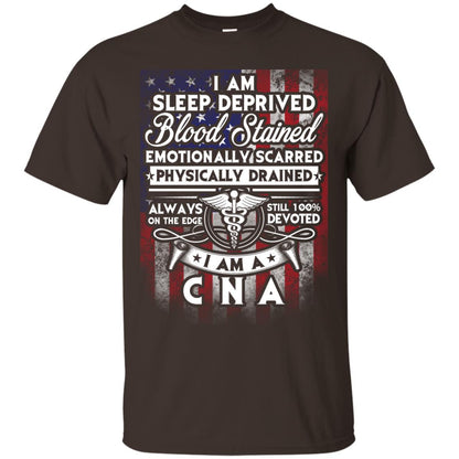 I Am Sleep Deprived Blood Stained I Am Cna Nurse T-shirt Dark Chocolate