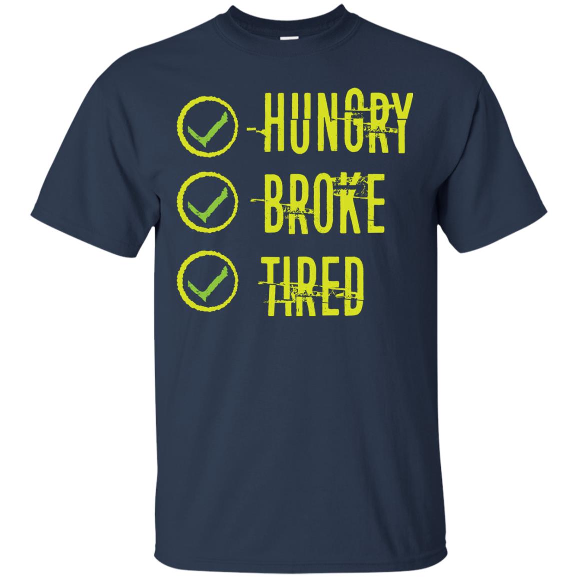 Hungry Broke Tired Check Mark T-shirt Navy