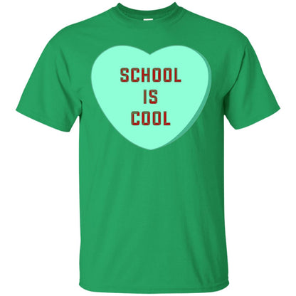 School Is Cool Teacher Valentine_s Day T-shirt Irish Green