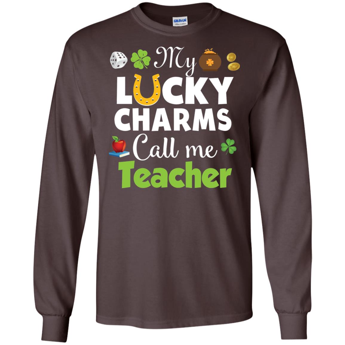 My Lucky Charms Call Me Teacher St Patricks Day T-shirt Dark Chocolate