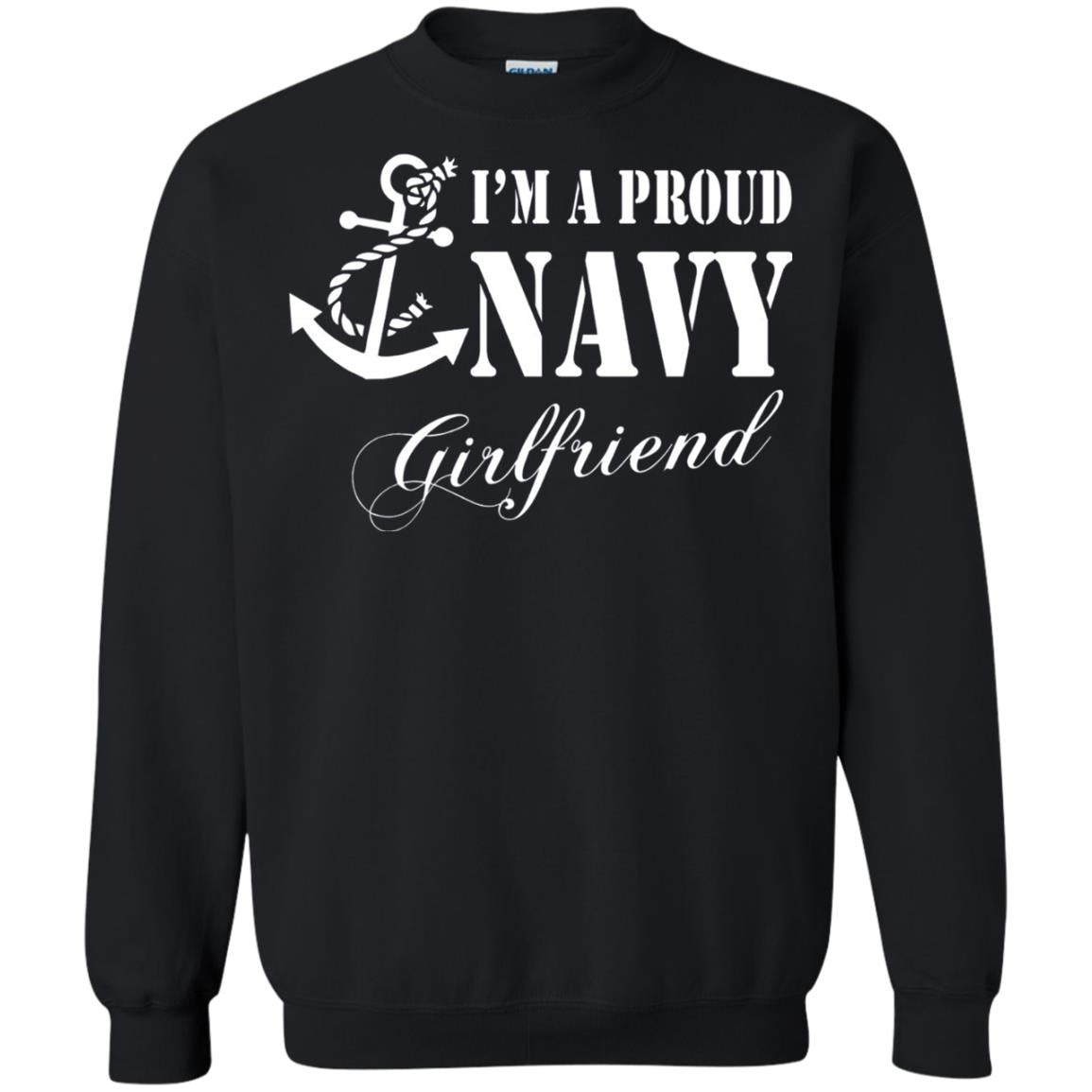 Military Shirt Im A Proud U.s. Navy Girlfriend Black