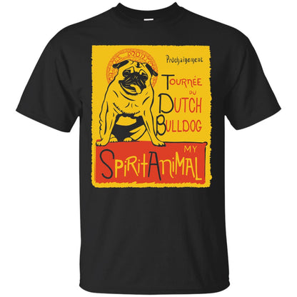 Dutch Bulldog My Spirit Animal T-shirt Black