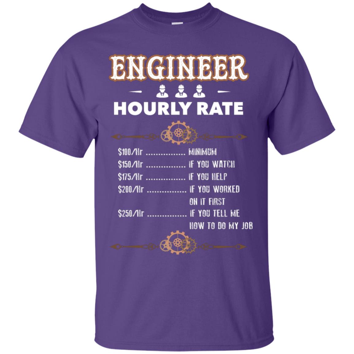 Engineer Hourly Rate Shirt For Mens Or Womens Purple