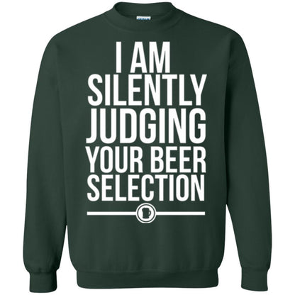Beer Lover T-shirt I Am Silently Judging Your Beer Sellection Forest Green