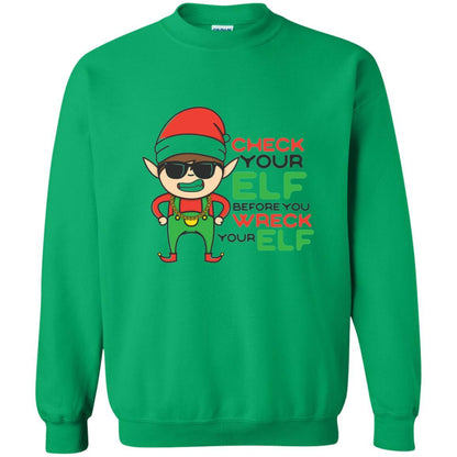 Christmas T-shirt Check Your Elf Before You Wreck Your Elf Irish Green