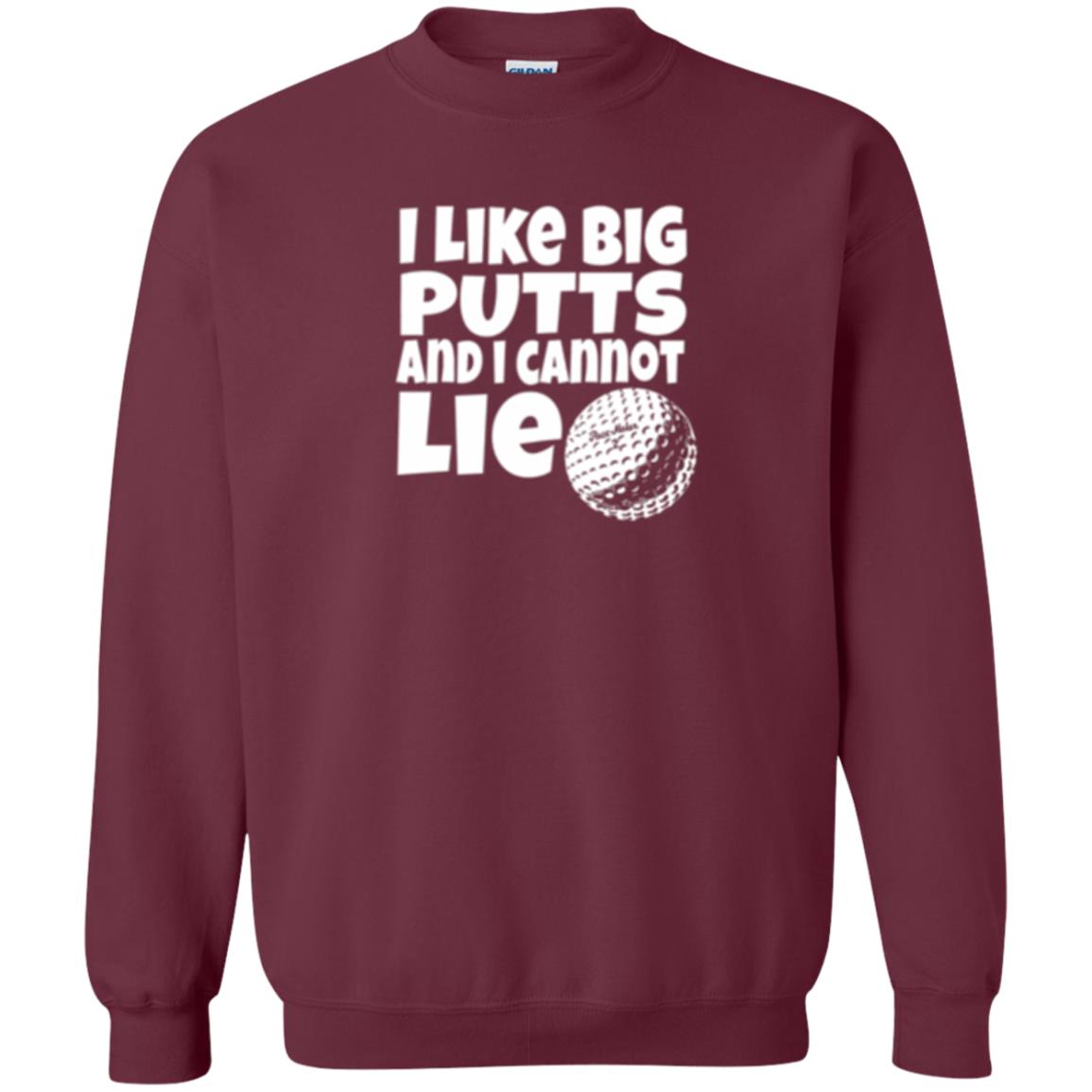Golf Lover T-shirt I Like Big Putts And I Cannot Lie Maroon