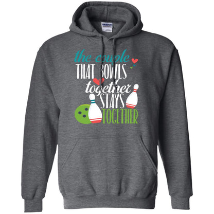 Bowler Shirt The Couple That Bowls Together Stay Together Dark Heather