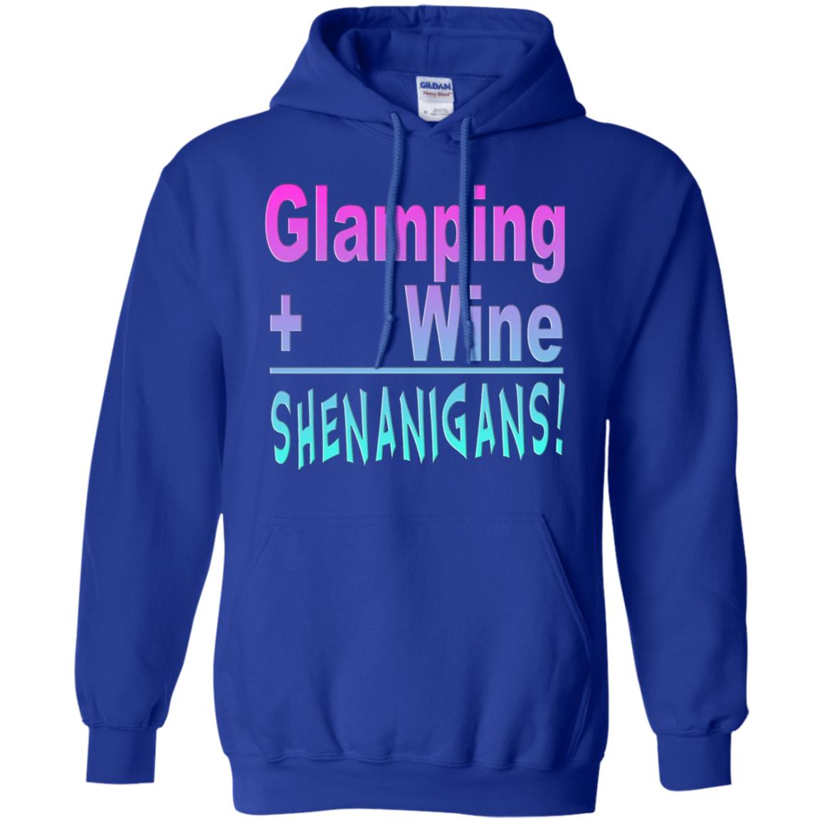 Glamping Drink Wine Shenanigans Funny Happy Glamper T-shirt Royal