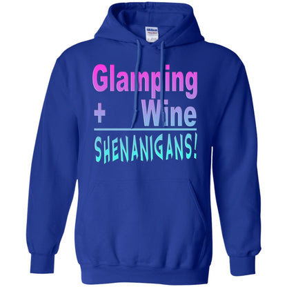 Glamping Drink Wine Shenanigans Funny Happy Glamper T-shirt Royal