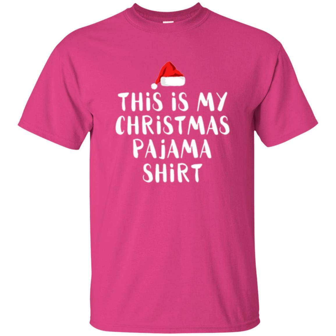 Christmas T-shirt This Is My Christmas Pajama Heliconia