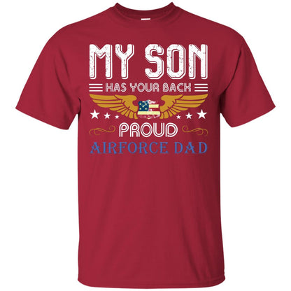 My Son Has Your Back Airforce Dad Shirt Cardinal