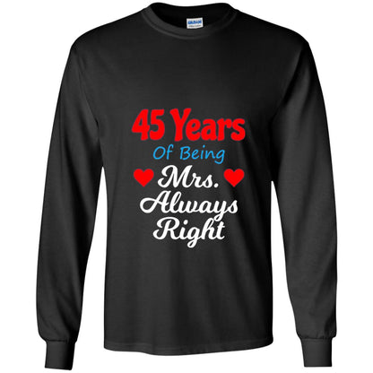 45th Wedding Anniversary T-shirt Mrs Always Right Black