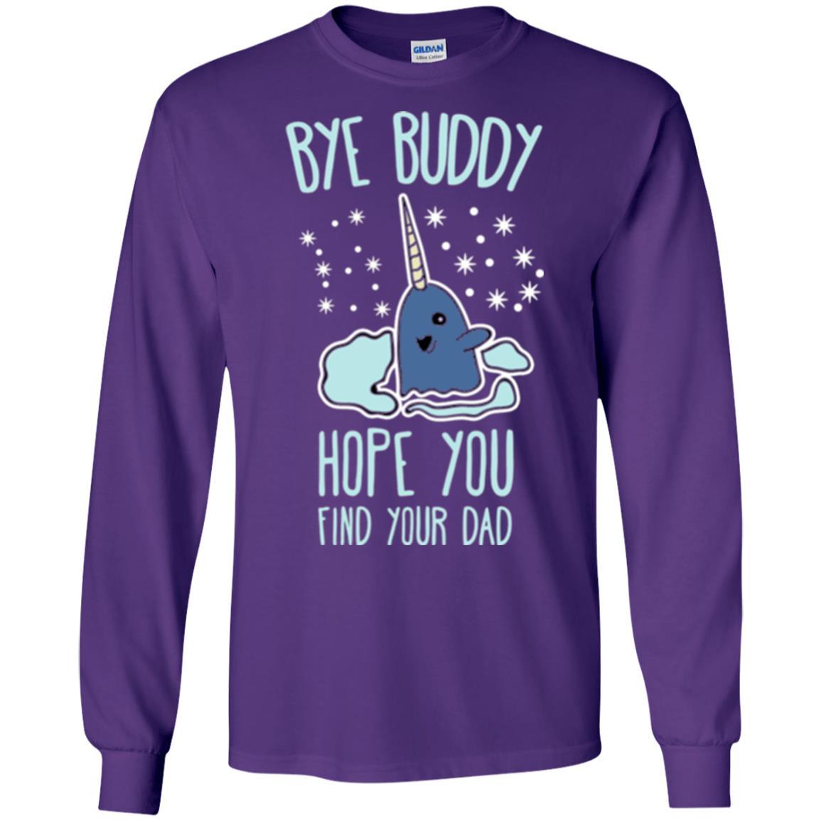 Family T-shirt Bye Buddy Hope You Find Your Dad Purple