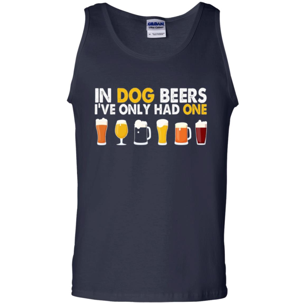 Beer T-shirt In Dog Beers I_ve Only Had One Navy