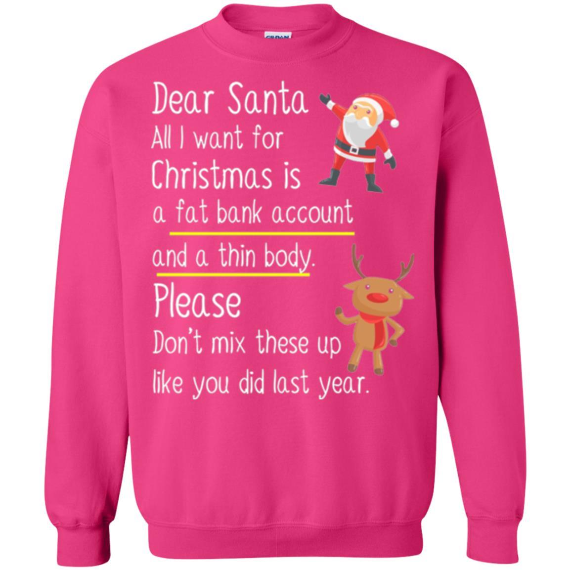 Christmas T-shirt Dear Santa All I Want For Christmas Heliconia