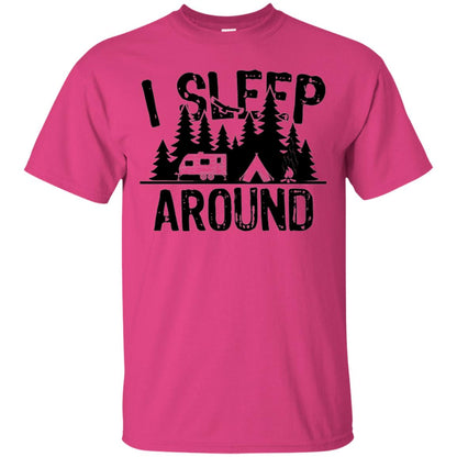 Funny Camping T-shirt I Sleep Around Heliconia