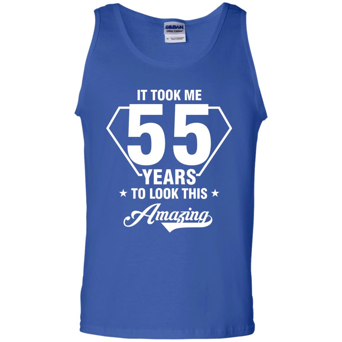 It Took Me 55 Years To Look This Amazing 55th Birthday Shirt Royal