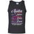 Only An Auntie Can Love You Like A Mother Family T-shirtG220 Gildan 100% Cotton Tank Top