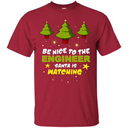Be Nice To Be Engineer Santa Is Watching X-mas Gift Shirt Cardinal