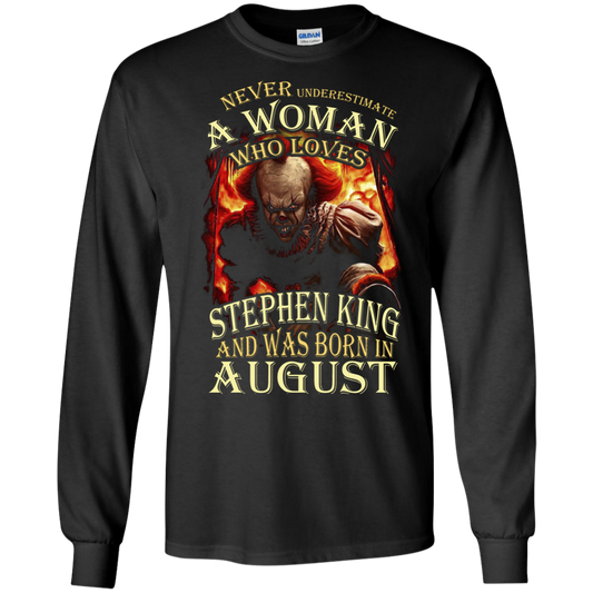 August T-shirt Never Underestimate A Woman Who Loves Stephen King Black