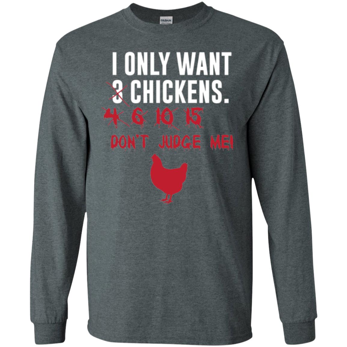 Funny Chichken Lovers T-shirt I Only Want 3 Chickens Or Dark Heather