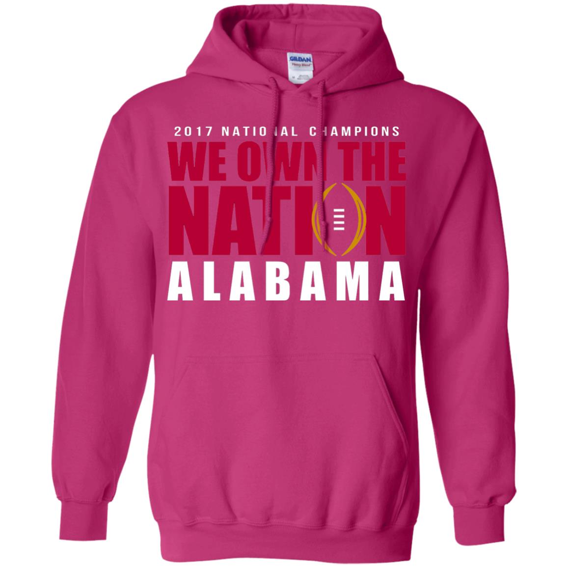Football Lover T-shirt Alabama 2017 National Champions We Own The Nation Heliconia