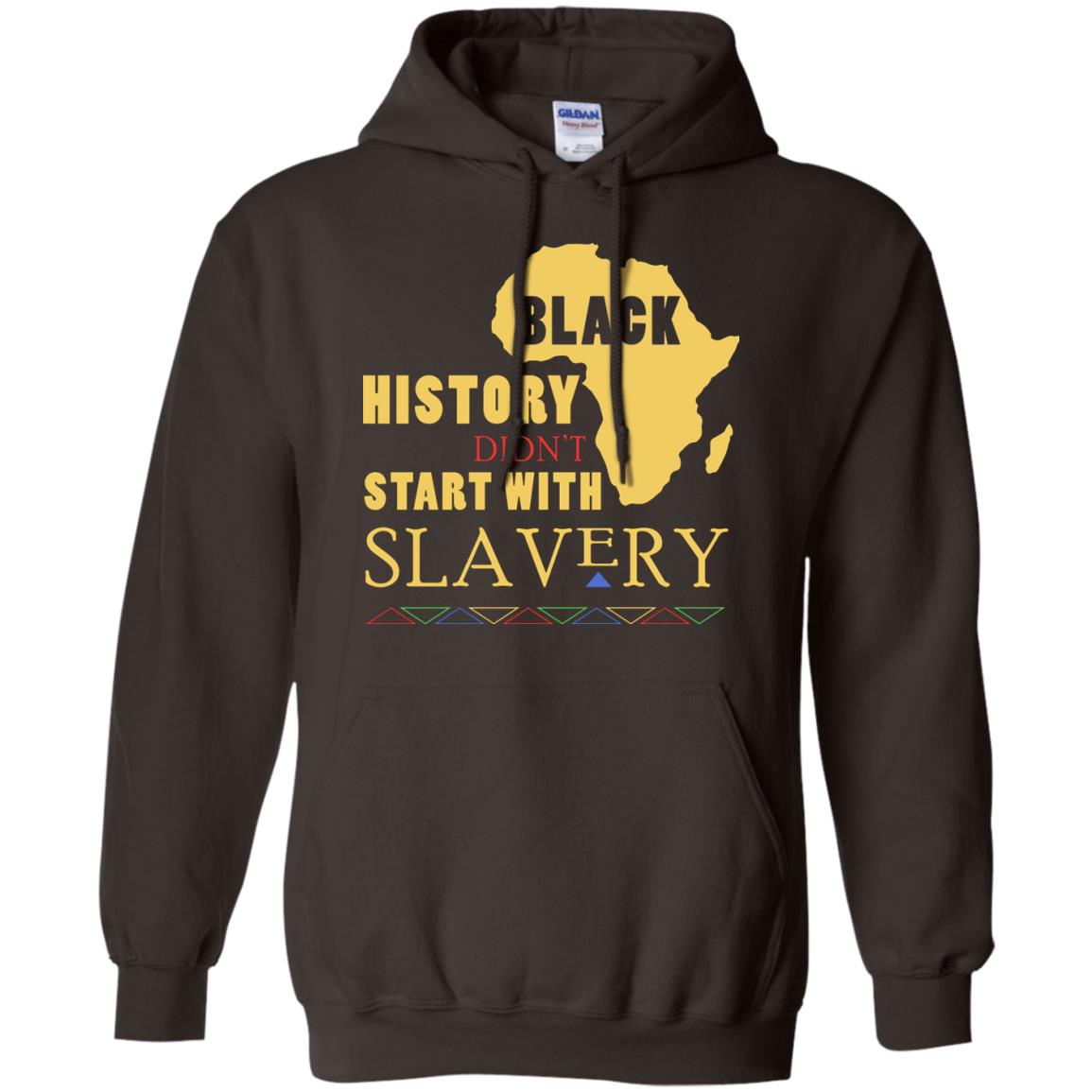African American T-shirt Black History Didn't Start With Slavery Dark Chocolate