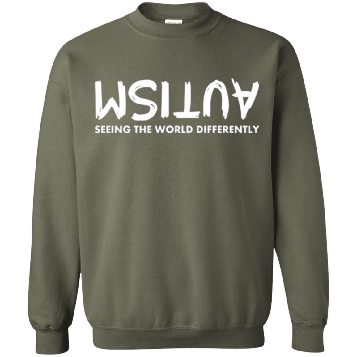 Pround Autism Shirt Seeing The World Differently Military Green