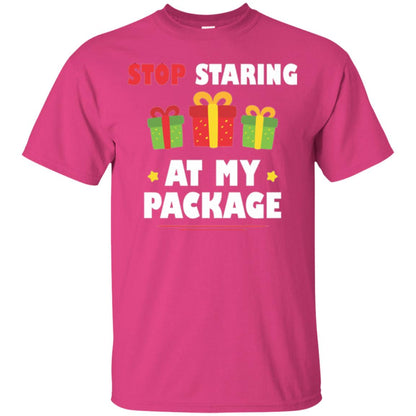 New Year T-shirt Stop Staring At My Package Heliconia