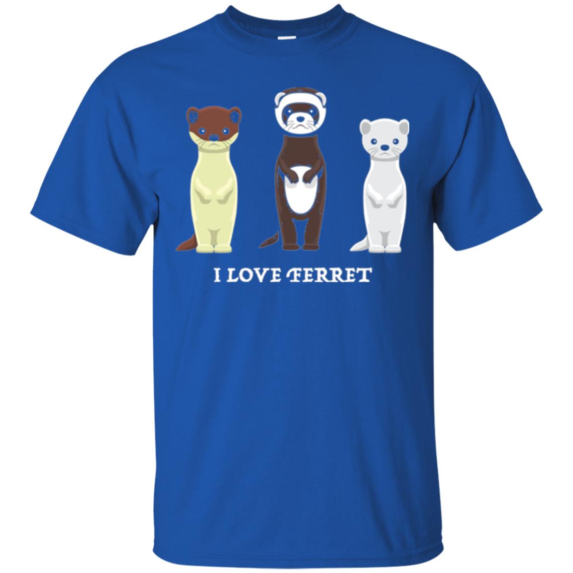 Ferret T-shirt I Love Ferret Royal