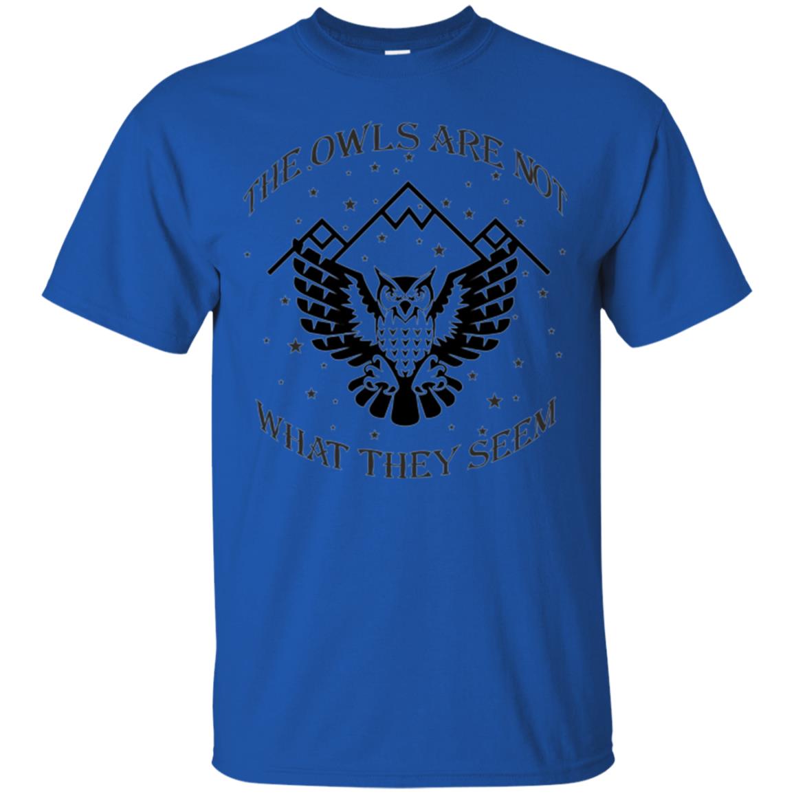 Owl Lovers T-shirt The Owls Are Not What They Seem Royal