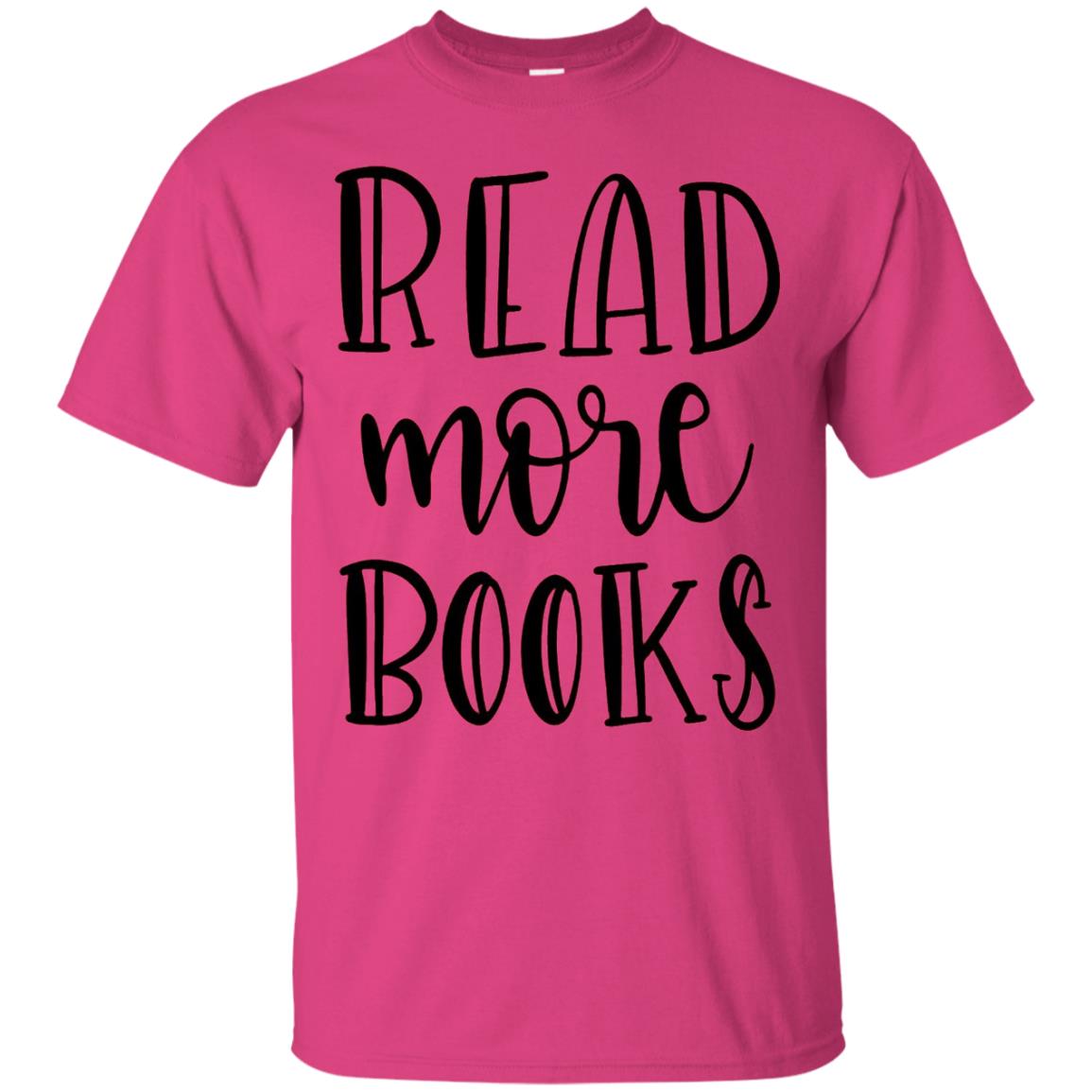 Read More Books Reading Book T-shirt Heliconia