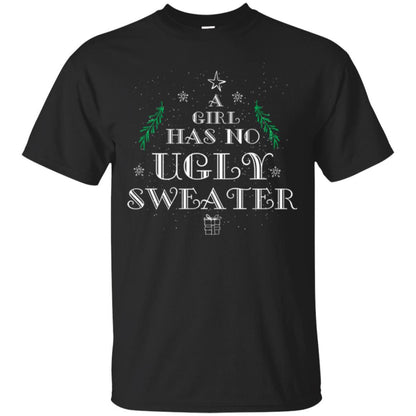 Christmas T-shirt A Girl Has No Ugly Sweater Black