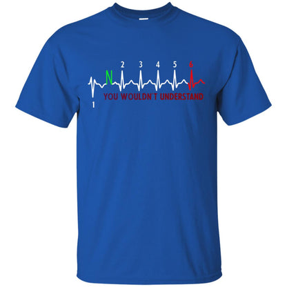 You Wouldn't Understand Racing Moto Shirt For Mens Royal