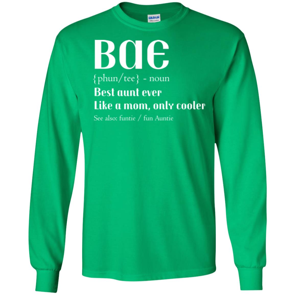 Bae Best Aunt Ever Shirt Irish Green