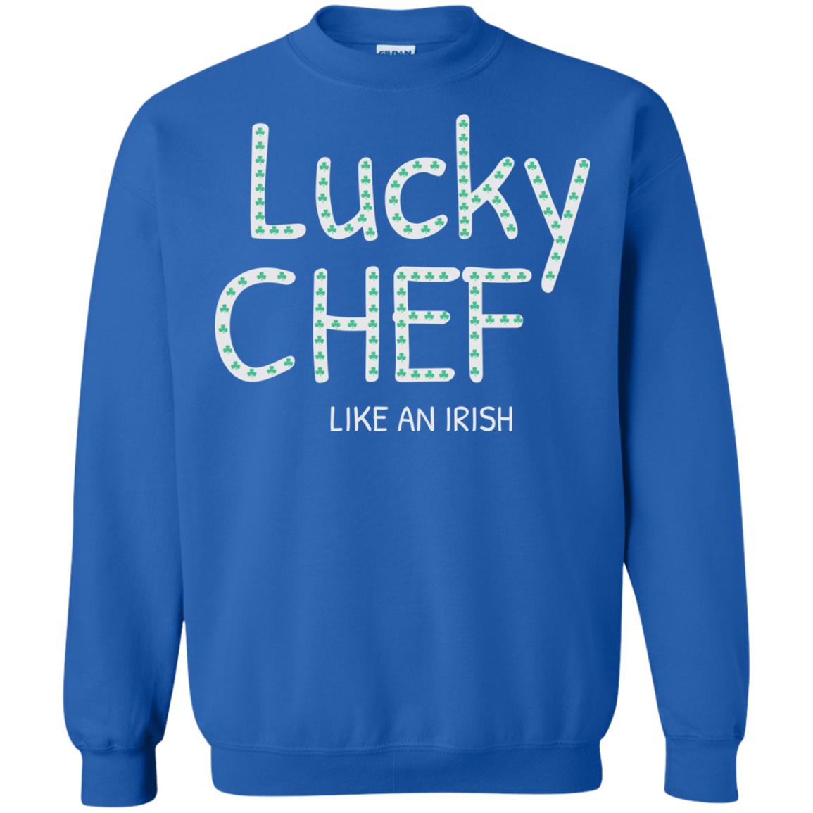 Lucky Chef Like An Irish Shamrock Saint Patrick's Day T-shirt Royal