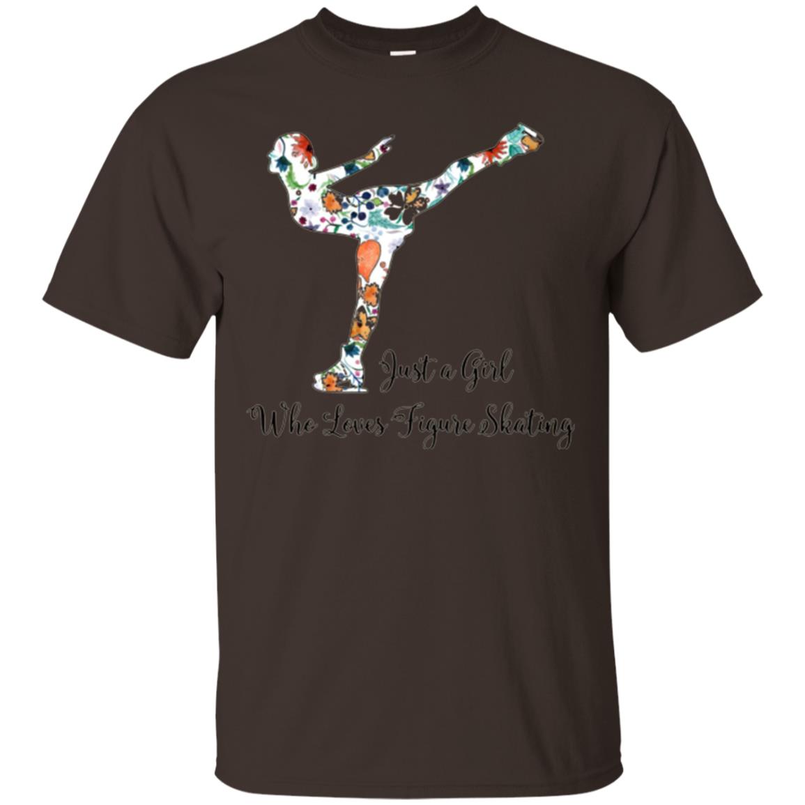 Just A Girl Who Loves Figure Skating T-shirt Dark Chocolate