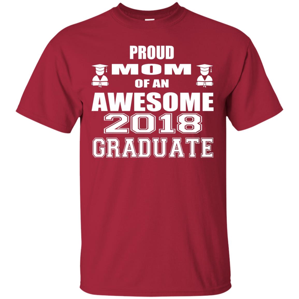 Mommy Shirt Proud Mom Of An Awesome 2018 Graduate Cardinal