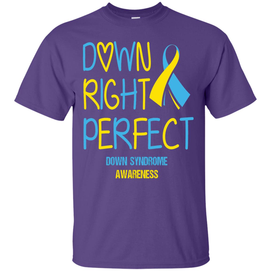 Down Right Perfect Down Syndrome Awareness T-shirt Purple