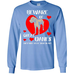 Beware Of Great Danes They Will Steal Your Heart Cute Shirt