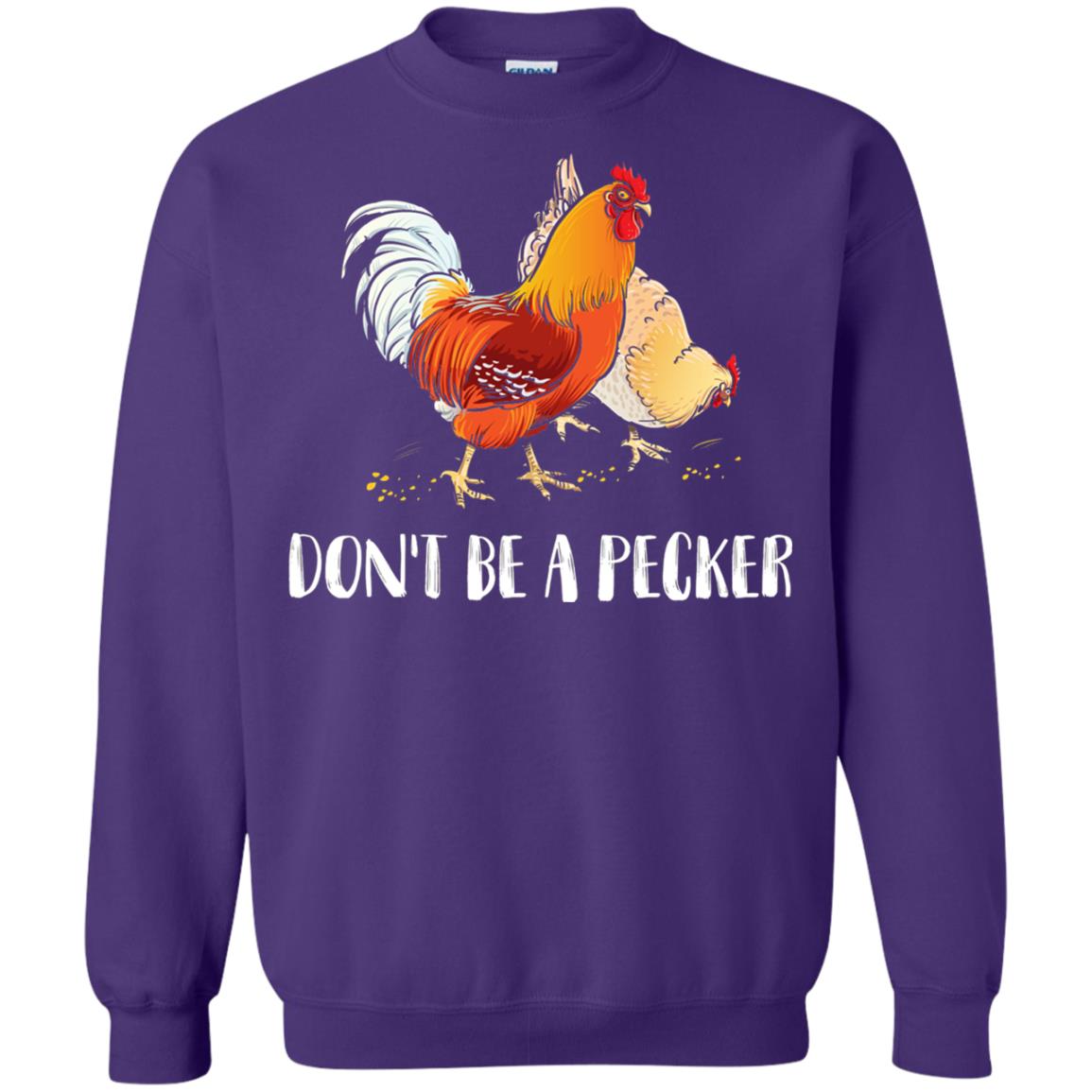 Chicken Lover T-shirt Don_t Be A Pecker Purple