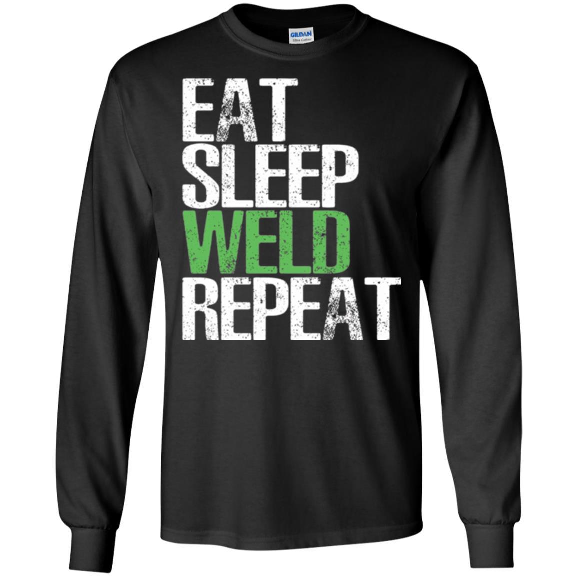 Welding T-shirt Eat Sleep Weld Repeat Black