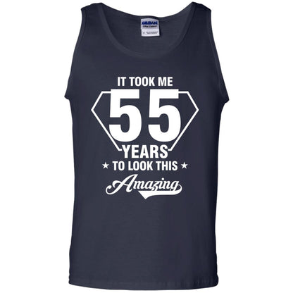 It Took Me 55 Years To Look This Amazing 55th Birthday Shirt Navy